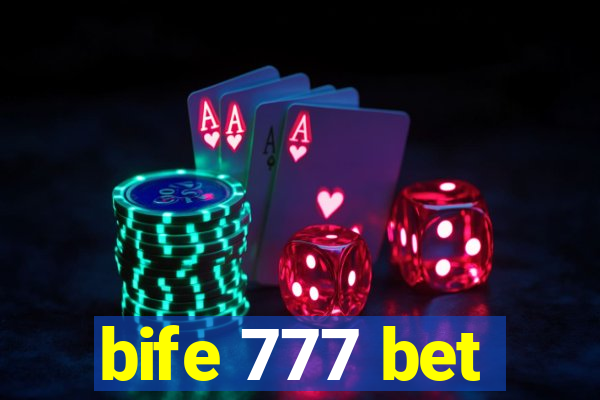 bife 777 bet